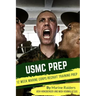 12 Week Marine Corps Recruit Training Prep