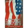 A History of the American People - In Five Volumes, Vol. V: Reunion and Nationalization