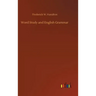 Word Study and English Grammar