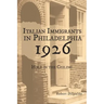 Italian Immigrants in Philadelphia 1926: Hole in the Ceiling