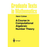 A Course in Computational Algebraic Number Theory