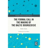 The Formal Call in the Making of the Baltic Bourgeoisie