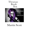 Thraxas Book Ten: Thraxas and the Oracle
