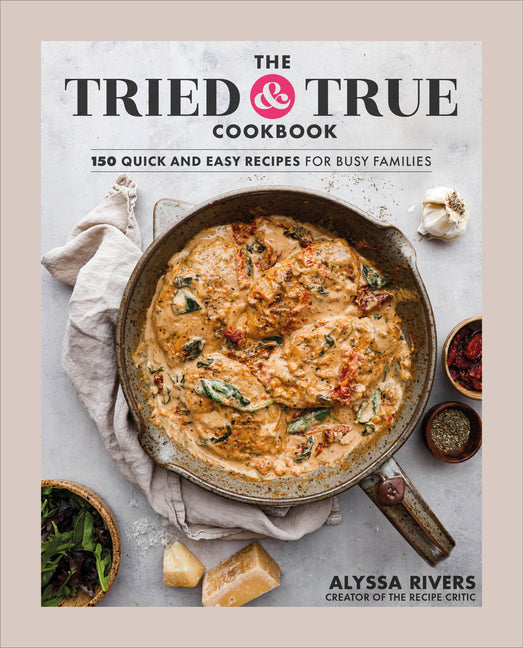 The Tried & True Cookbook - Hardcover by Books by splitShops