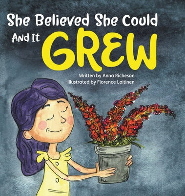 She Believed She Could and It Grew - Hardcover by Books by splitShops