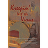 Kreepin' Wit' the Virus