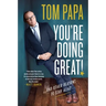 You're Doing Great!: And Other Reasons to Stay Alive