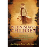 Wednesday's Children: The Memoirs of a Nurse-Turned-Social-Worker in Rural Appalachia