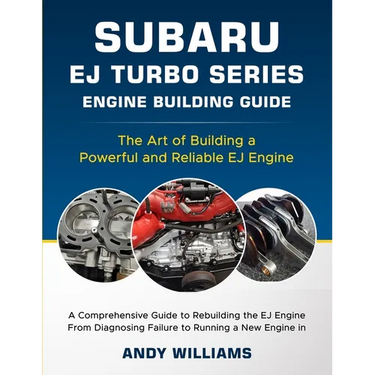 Subaru EJ Turbo Series: The art of building a powerful and reliable Subaru ej engine