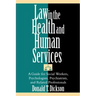 Law in the Health and Human Services