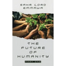 The Future of Humanity: Part One