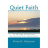 Quiet Faith: A 14-Day Christian Devotional for Introverts