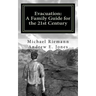 Evacuation: A Family Guide for the 21st Century