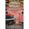 The Bistro at Holiday Bay: Cupid and Cool Jazz