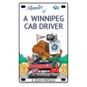 Memoirs of a Winnipeg Cab Driver