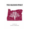 The Oregon Story