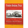 Frontier Denison, Texas