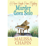 Murder Goes Solo: A Piper Haydn Piano Mystery