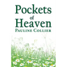 Pockets of Heaven