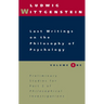 Last Writings on the Philosophy of Psychology, Volume 1