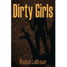 Dirty Girls