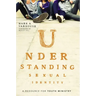 Understanding Sexual Identity: A Resource for Youth Ministry
