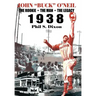 John "Buck" O'Neil: The Rookie, the Man, the Legacy 1938