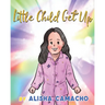 Little Child Get Up