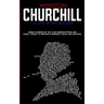 Winston Churchill A Life In 365 Quotes: Great words of wit and wisdom from his early years to Britain's darkest hour and beyond