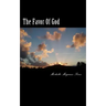 The Favor Of God: Scriptures Of God's Favor