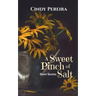 A Sweet Pinch of Salt