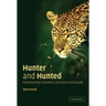Hunter and Hunted: Relationships Between Carnivores and People