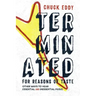 Terminated for Reasons of Taste: Other Ways to Hear Essential and Inessential Music