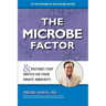 The Microbe Factor
