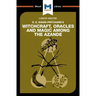 An Analysis of E.E. Evans-Pritchard's Witchcraft, Oracles and Magic Among the Azande