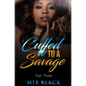 Cuffed To A Savage 3