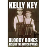 Bloody Bones Rise of the Witch Twins