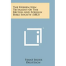 The Hebrew New Testament of the British and Foreign Bible Society (1883)