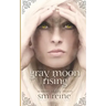 Gray Moon Rising: Seasons of the Moon