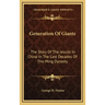 Generation of Giants: The Story of the Jesuits in China in the Last Decades of the Ming Dynasty