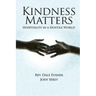 Kindness Matters: Hospitality in a Hostile World