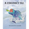A Fisherman's Tale