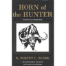 Horn of the Hunter: The Story of an African Safari
