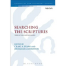 Searching the Scriptures: Studies in Context and Intertextuality