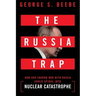 The Russia Trap