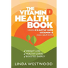 The Vitamin D Health Book (3rd Edition): Learn Exactly How Vitamin D Can Help With Weight Loss, Healthy Living & Boosted Energy!