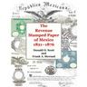 The Revenue Stamped Paper of Mexico