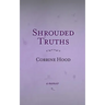 Shrouded Truths: A Memoir