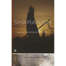 Shamanism: Archaic Techniques of Ecstasy