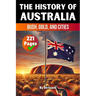 The History of Australia: Bush, Gold, and Cities
